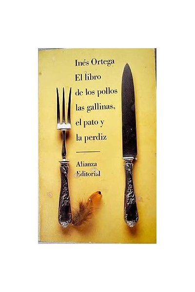El libro de los pollos las gallinas, el pato y la perdiz.